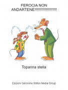 Topanna stella - FEROCIA NON ANDARTENE!!!!!!!!!!!!!!!!!!!!!