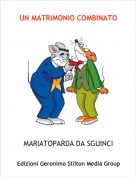 MARIATOPARDA DA SGUINCI - UN MATRIMONIO COMBINATO