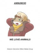 WE LOVE ANIMALS - ANNUNCIO
