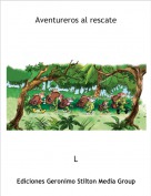 L - Aventureros al rescate