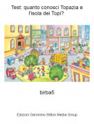 birba5 - Test: quanto conosci Topazia e l'isola dei Topi?