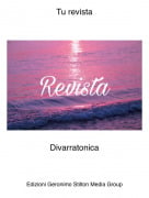 Divarratonica - Tu revista