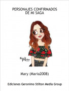 Mary (Maria2008) - PERSONAJES CONFIRMADOS DE MI SAGA