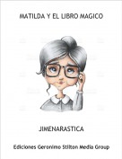 JIMENARASTICA - MATILDA Y EL LIBRO MAGICO