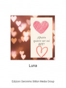 Luna - &iquest;Qui&eacute;n quiere ser mi BFF?