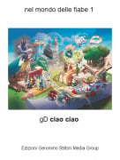 gD ciao ciao - nel mondo delle fiabe 1