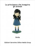 Invia - La principessa che inseguiva gli animali