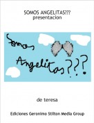de teresa - SOMOS ANGELITAS???presentacion
