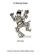 Sorrani - A Momia Kam