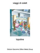 topoline - viaggi di colett