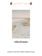~AlexDream~ - 🧉Lavoretti estivi🧉