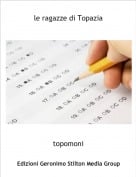 topomoni - le ragazze di Topazia