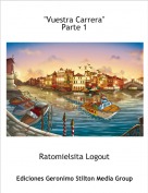 Ratomielsita Logout - "Vuestra Carrera"Parte 1