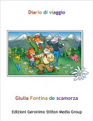 Giulia Fontina de scamorza - Diario di viaggio
