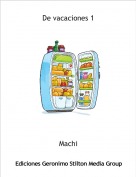 Machi - De vacaciones 1