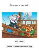 Mamaveva - Des vacances magic