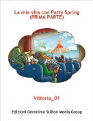 Vittoria_01 - La mia vita con Patty Spring(PRIMA PARTE)
