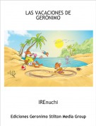 IREnuchi - LAS VACACIONES DE  GER&Oacute;NIMO