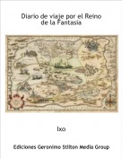 Ixo - Diario de viaje por el Reino de la Fantasia