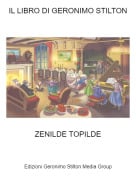 ZENILDE TOPILDE - IL LIBRO DI GERONIMO STILTON