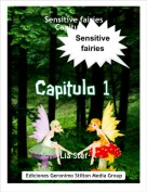 &middot;L&iacute;a Stef&middot; - Sensitive fairiesCap&iacute;tulo 1