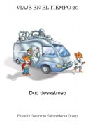 Duo desastroso - VIAJE EN EL TIEMPO 20
