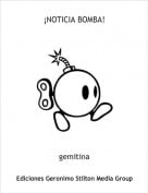 gemitina - &iexcl;NOTICIA BOMBA!