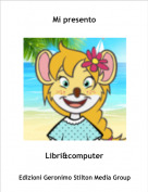 Libri&computer - Mi presento