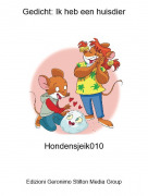 Hondensjeik010 - Gedicht: Ik heb een huisdier