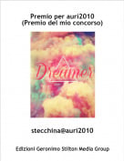 stecchina@auri2010 - Premio per auri2010(Premio del mio concorso)