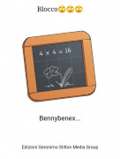 Bennybenex... - Blocco🙄🙄🙄