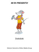 Dokidoki - MI RI-PRESENTO!
