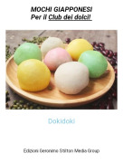 Dokidoki - MOCHI GIAPPONESIPer il Club dei dolci! ​​​