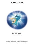 DOKIDOKI - NUOVO CLUB
