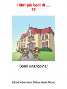 Sono una topina! - I libri pi&ugrave; belli di ....12