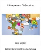 Sara Stilton - Il Compleanno Di Geronimo
