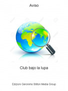 Club bajo la lupa - Aviso
