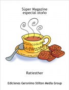Ratiesther - S&uacute;per Magazine especial oto&ntilde;o