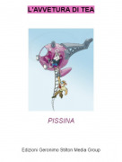 PISSINA - L'AVVETURA DI TEA