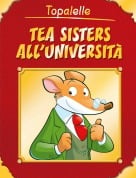 Topalelle - Tea Sisters all'Universit&agrave;
