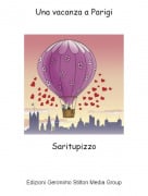 Saritupizzo - Una vacanza a Parigi