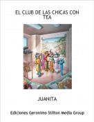 JUANITA - EL CLUB DE LAS CHICAS CON TEA