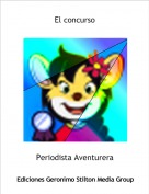 Periodista Aventurera - El concurso