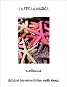 stelluccia - LA STELLA MAGICA
