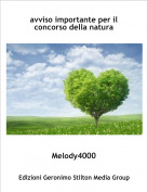 Melody4000 - avviso importante per il concorso della natura