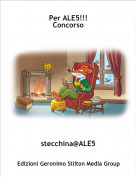 stecchina@ALE5 - Per ALE5!!!Concorso
