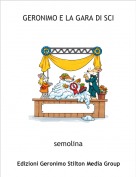 semolina - GERONIMO E LA GARA DI SCI