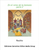 Raulito - En el reino de la fantasia parte 2