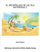 escritora - EL ARCHIPIELAGO DE LAS ISLA MISTERIOSAS 2