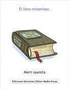Marti quesita - El libro misterioso.